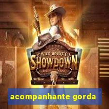 acompanhante gorda